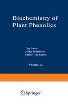 Biochemistry of Plant Phenolics