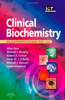 Clinical Biochemistry: An Illustrated Colour Text