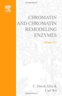 Chromatin and Chromatin Remodeling Enzymes Part C