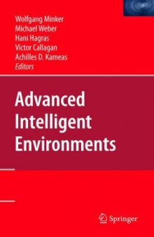 Advanced intelligent environments