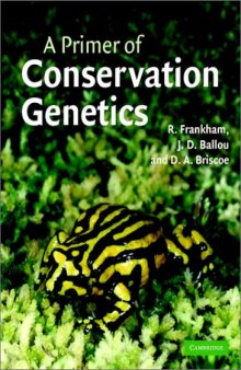 A Primer of Conservation Genetics