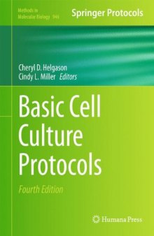 Basic Cell Culture Protocols