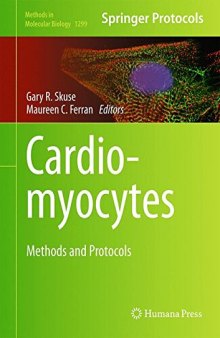 Cardiomyocytes: Methods and Protocols