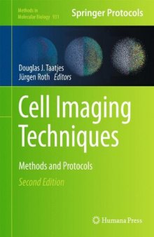 Cell Imaging Techniques: Methods and Protocols