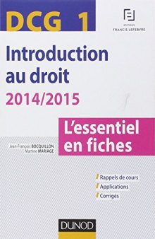 DCG 1 - Introduction au droit - 2014/2015 - L’essentiel en fiches