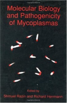 Molecular Biology and Pathogenicity of Mycoplasmas