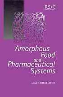 Amorphous Food and Pharmaceutical Systems