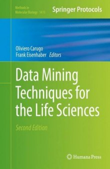 Data Mining Techniques for the Life Sciences