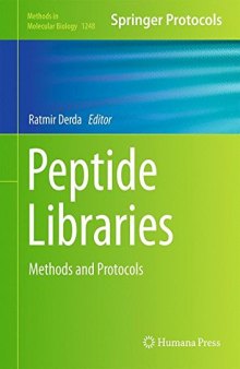 Peptide Libraries: Methods and Protocols