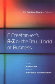 A Freethinker's A-Z of the New World Business