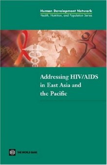 Addressing HIV/AIDS in East Asia and the Pacific 