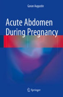 Acute Abdomen During Pregnancy