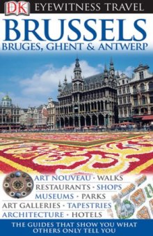 Brussels, Bruges, Ghent & Antwerp