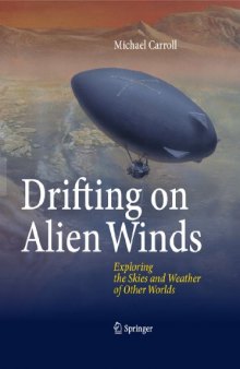 Drifting on Alien Winds: Exploring the Skies and Weather of Other Worlds