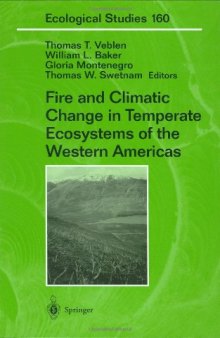 Fire and Climatic Change in Temperate Ecosystems of the Western Americas