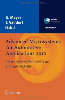 Advanced Microsystems for Automotive Applications 2010: Smart Systems for Green Cars and Safe Mobility