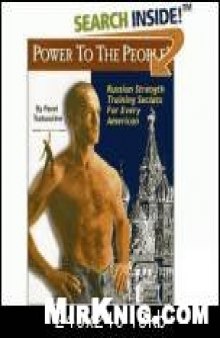 Power to the People! Russian Strength Training Secrets for Every American