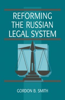 Reforming the Russian Legal System 