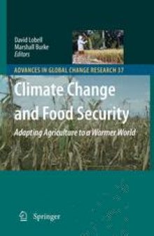 Climate Change and Food Security: Adapting Agriculture to a Warmer World