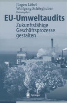 EU-Umweltaudits: Zukunftsfähige Geschäftsprozesse gestalten