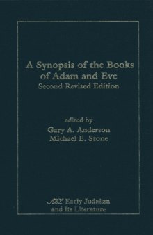 A Synopsis of the Books of Adam and Eve: Second Revised Edition