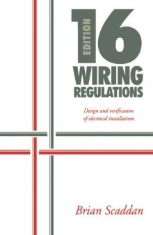 16th Edition IEE Wiring Regulations: Design and Verification of Electrical Installations