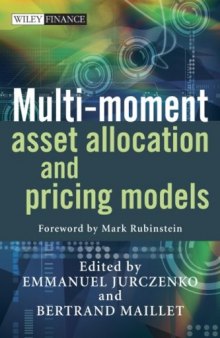 Multi-moment asset allocation and pricing models