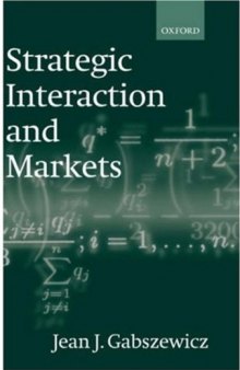 Strategic interaction and markets