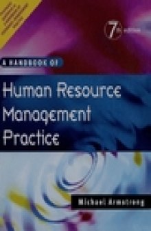 A Handbook of Human Resource Management Practice