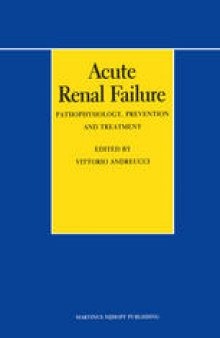 Acute Renal Failure: Pathophysiology, Prevention, and Treatment