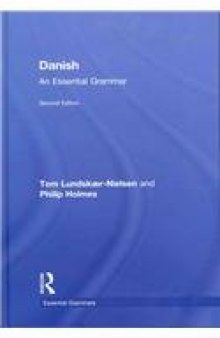 Danish: An Essential Grammar (Essential Grammars)