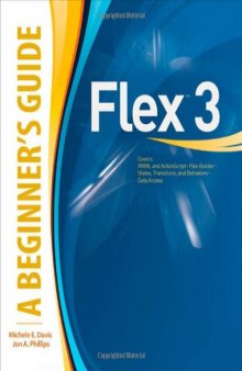 Flex 3: A Beginner's Guide