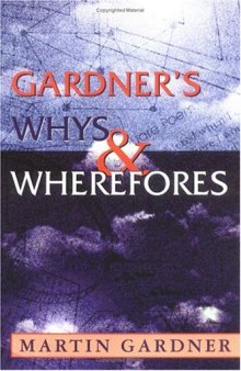 Gardner's Whys & Wherefores