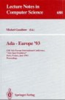 Ada - Europe '93: 12th Ada-Europe International Conference, “Ada Sans Frontières” Paris, France, June 14–18, 1993 Proceedings