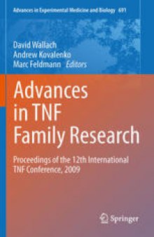 Advances in TNF Family Research: Proceedings of the 12th International TNF Conference, 2009