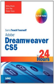 Sams Teach Yourself Dreamweaver CS5 in 24 Hours