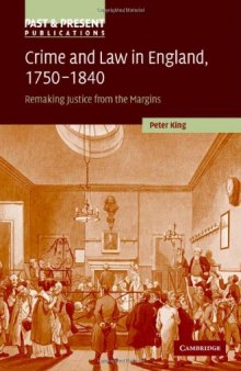 Crime and Law in England, 1750–1840