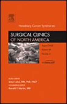 Hereditary Cancer Syndromes, An Issue of Surgical Clinics (The Clinics: Surgery)