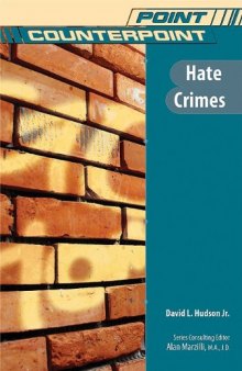 Hate Crimes (Point Counterpoint)