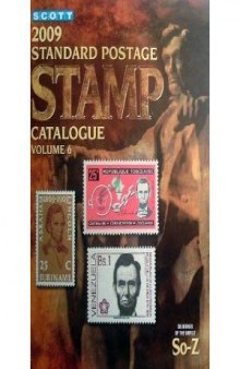 2008 STANDARD POSTAGE STAMP CATALOGUE, VOLUME 6