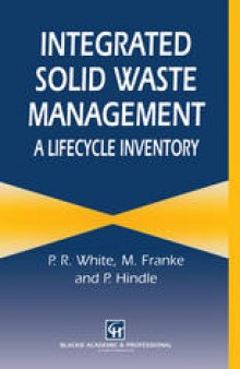 Integrated Solid Waste Management: A Lifecycle Inventory