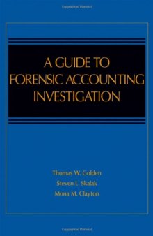 A Guide to Forensic Accounting Investigation