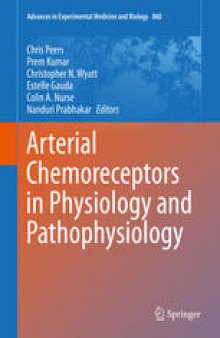 Arterial Chemoreceptors in Physiology and Pathophysiology