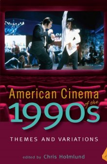 American Cinema of the 1990s: Themes and Variations 