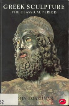 Greek Sculpture: The Classical Period