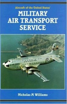 Aircraft of the United States' Military Air Transport Service 1948 to 1966