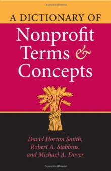 A Dictionary of Nonprofit Terms and Concepts