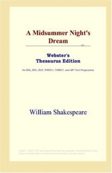 A Midsummer Night's Dream (Webster's Thesaurus Edition)