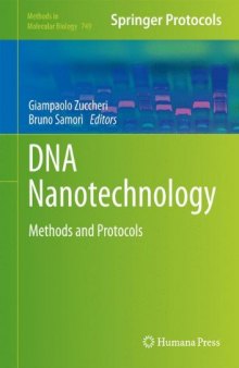 DNA Nanotechnology: Methods and Protocols