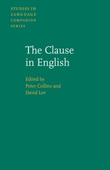 The Clause in English: In Honour of Rodney Huddleston